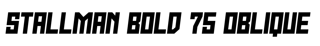 Stallman Bold 75 Oblique